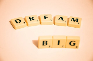 Dream Big